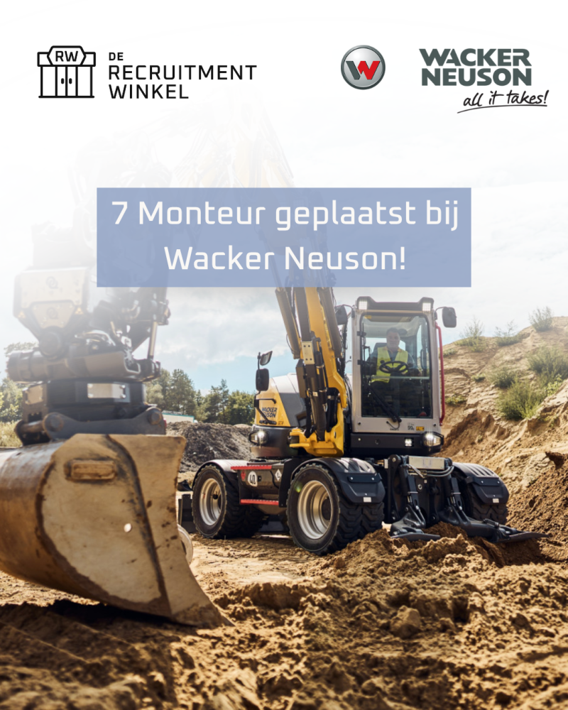 Nieuwe monteurs voor Wacker Neuson!